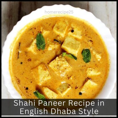 Shahi Paneer Recipe in English Dhaba Style