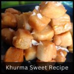 Khurma Sweet Recipe