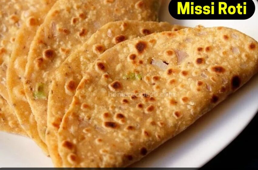 Missi Roti Recipe | Missi Roti Ingredients